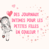 Journal intime fille 7 à 11 ans