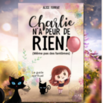 Charlie n'a peur de rien livre spirituel